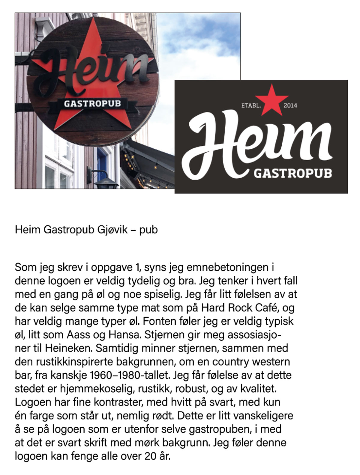 Min beskrivelse av logoen til Heim
